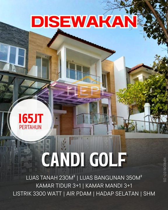 Rumah Sewaan Murah di Candi Golf, Semarang, 4 KT, Harga 165 Juta /tahun