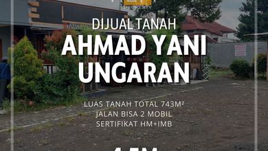 Tanah LT 743 m2 Lokasi Strategis Ungaran, Dijual Murah