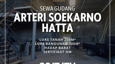 Sewa Gudang Arteri Soekarno Hatta Hadap Utara LT 260 LB 300