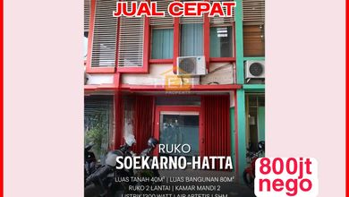 Ruko 2lt Murah Di Arteri Sukarno Hatta Dekat Usm