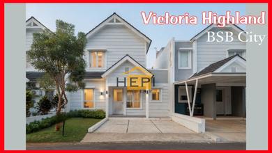 Rumah Cantik 2Lt di Victoria Highland Bsb
