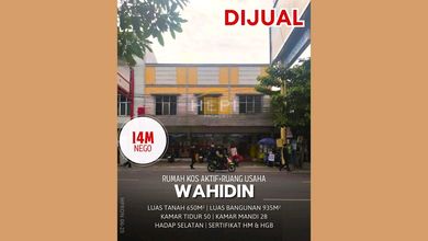 Dijual Rumah Kos Aktif Dan Ruang Usaha Di Jalsn Raya Wahidin