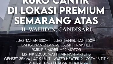 Dijual Tempat Usah Premium 2 Lantai Di Semarang Atas. Harga Dibawah Njop Hanya 6,9 M. Cocok Untuk Resto, Klinik, Showroom, Praktek Dokter Bersama.