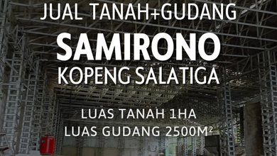 Tanah 1 Ha dan Gudang di Samirono Wates Kopeng Salatiga